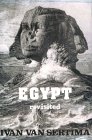 Egypt Revisited: Journal of African Civilizations by Ivan Van Sertima